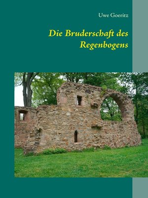 cover image of Die Bruderschaft des Regenbogens